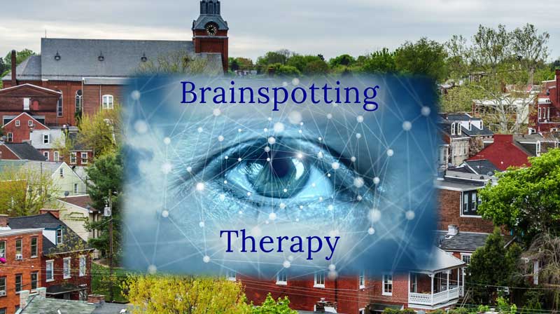 Lancaster, PA Brainspotting Therapy for Trauma and PTSD